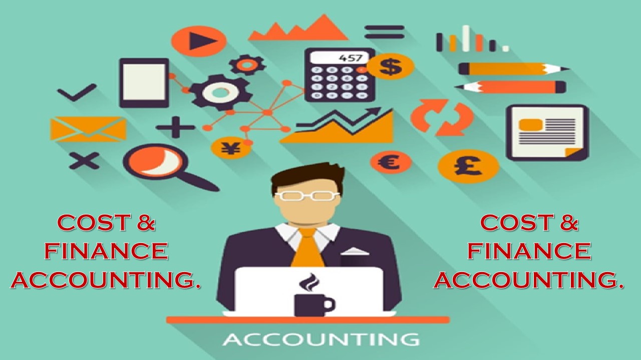 Cost & Financial Accounting